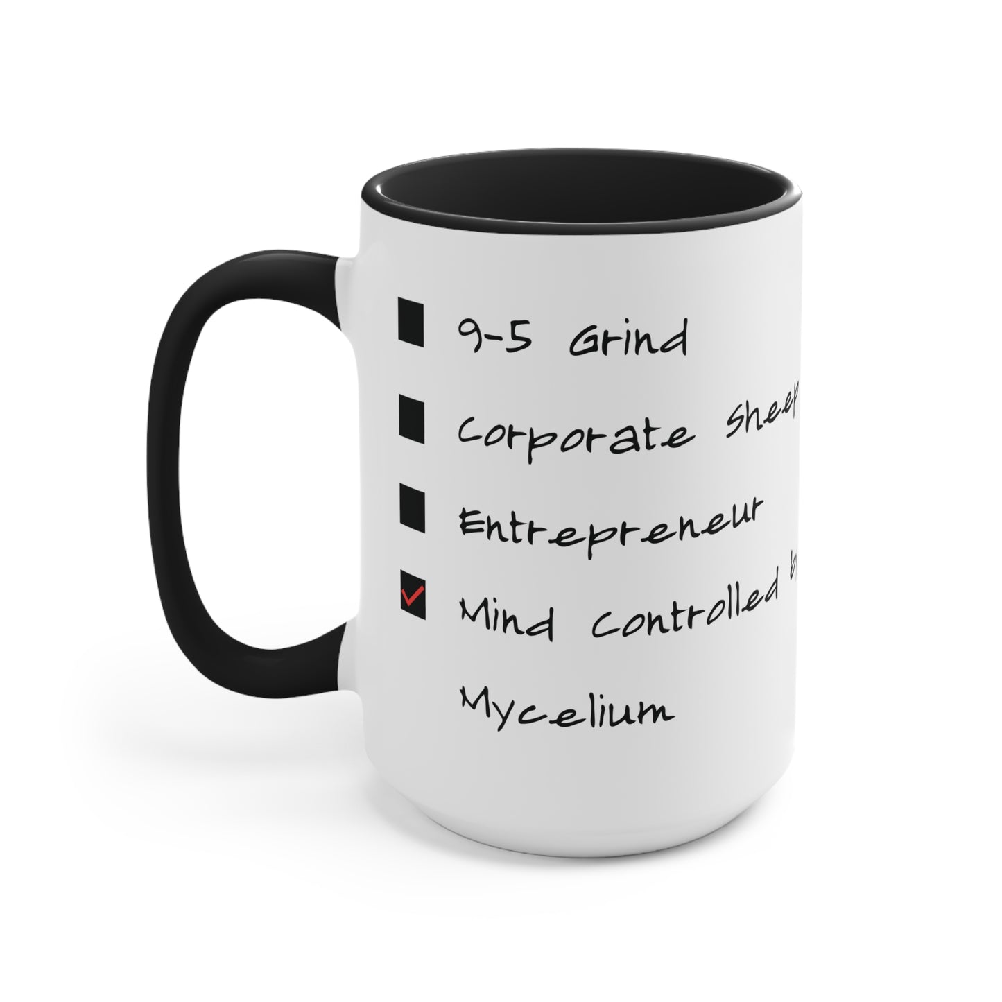 Mycelium Mind Control- Mug